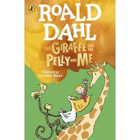 Penguin Books Ltd The Giraffe and the Pelly and