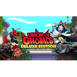 Union of Gnomes - Deluxe Edition