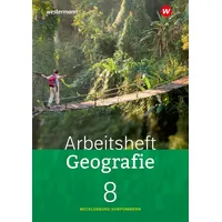 Westermann Schulbuchverlag Geographie 8. Arbeitsheft. Mecklenburg-Vorpommern 2023:
