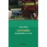 tredition Leitfaden - Sanitätshelfer A und B