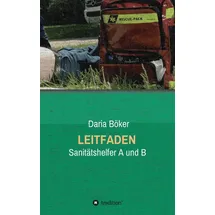 tredition Leitfaden - Sanitätshelfer A und B