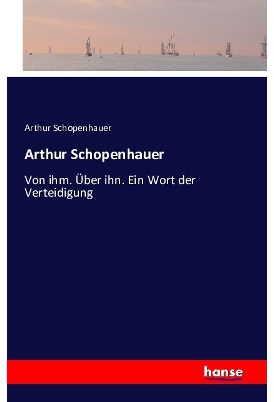 Arthur Schopenhauer - Arthur Schopenhauer, Kartoniert (TB)