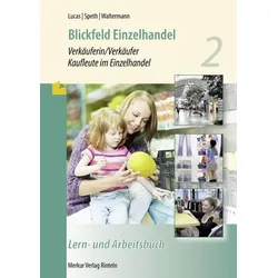 Blickfeld Einzelhandel Verkäuferin/Verkäufer Kaufleute im Einzelhandel