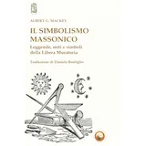 yesod Il simbolismo massonico. Leggende, miti e simboli della libera muratoria (Yesod)