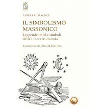 yesod Il simbolismo massonico. Leggende, miti e simboli della libera muratoria (Yesod)