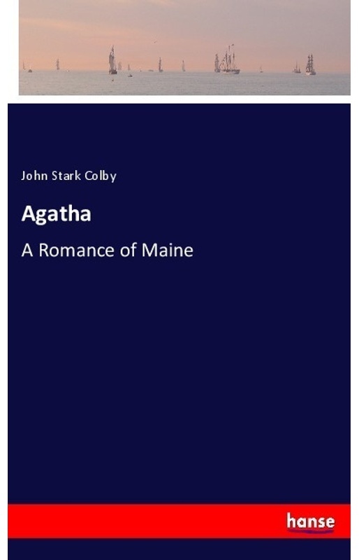 Agatha - John Stark Colby  Kartoniert (TB)
