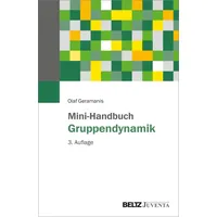 Julius Beltz GmbH & Co. KG Mini-Handbuch Gruppendynamik