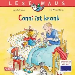 CARLSEN 9783551089878 LESEMAUS 87: Conni ist krank