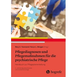 Pflegediagnosen und Pflegemaßnahmen für die psychiatrische Pflege