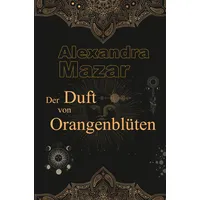 Tolino media Der Duft von Orangenblüten