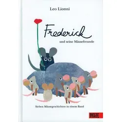 Frederick und seine Mäusefreunde