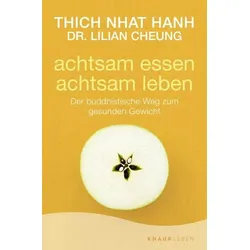 Achtsam essen - achtsam leben