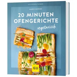 20 Minuten Ofengerichte vegetarisch