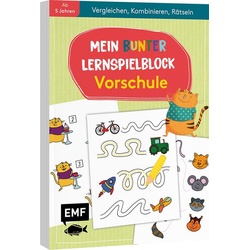 Mein bunter Lernspielblock – Vorschule: Vergleichen, Kombinieren, Rätseln