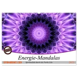 Energie - Mandalas, Spiritualität durch die Farbe Lila (Wandkalender 2025 DIN A2 quer), CALVENDO Monatskalender