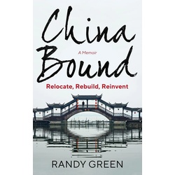 China Bound als eBook Download von Randy Green