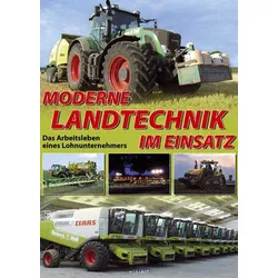 Moderne Landtechnik im Einsatz Teil 1