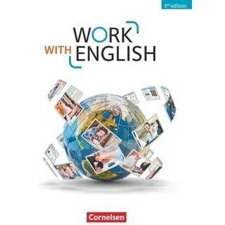 Work with English A2-B1 - Allgemeine Ausgabe - Schülerbuch