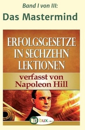 Erfolgsgesetze In Sechzehn Lektionen - Napoleon Hill  Kartoniert (TB)
