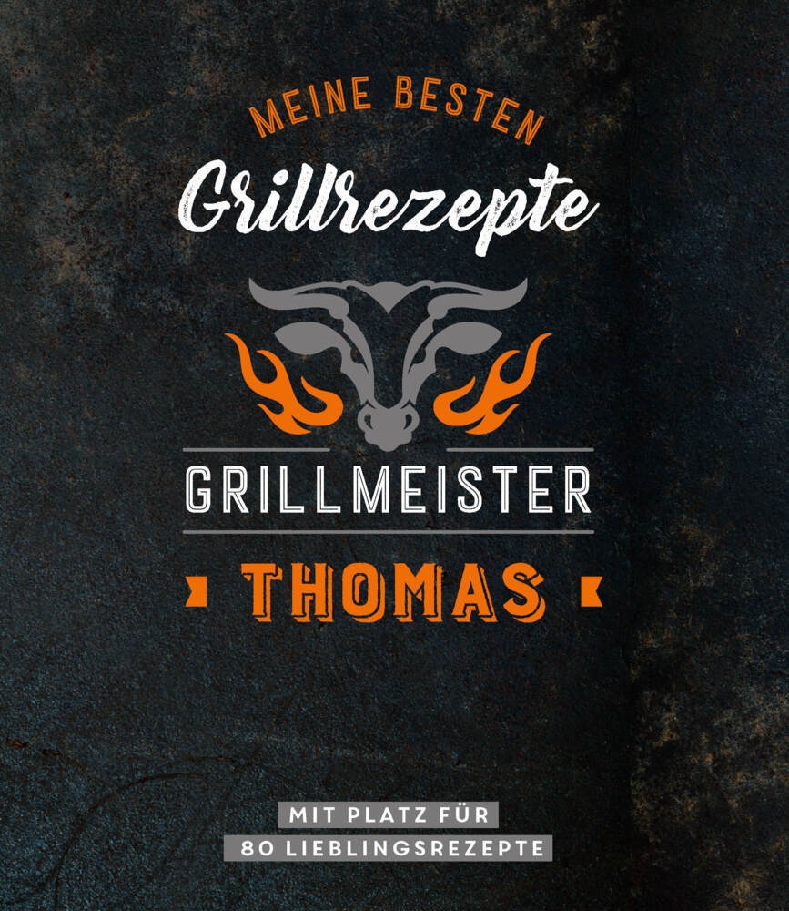 Grillmeister Thomas | Meine Besten Grillrezepte  Kartoniert (TB)