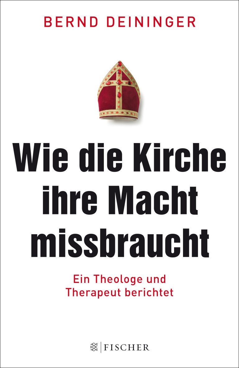 Wie Die Kirche Ihre Macht Missbraucht - Bernd Deininger  Taschenbuch
