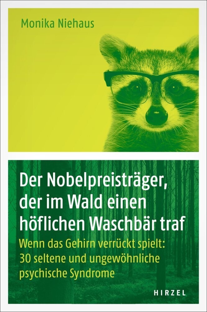 Der Nobelpreisträger  Der Im Wald Einen Höflichen Waschbär Traf - Monika Niehaus  Kartoniert (TB)
