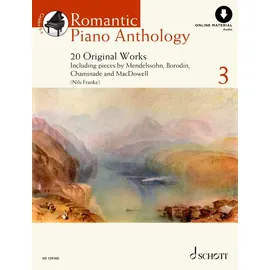 SCHOTT Romantic Piano Anthology: 20 Original Works. Band 3