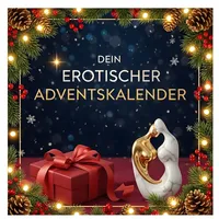 Dein erotischer Adventskalender: 24 sexy Tage bis Weihnachten