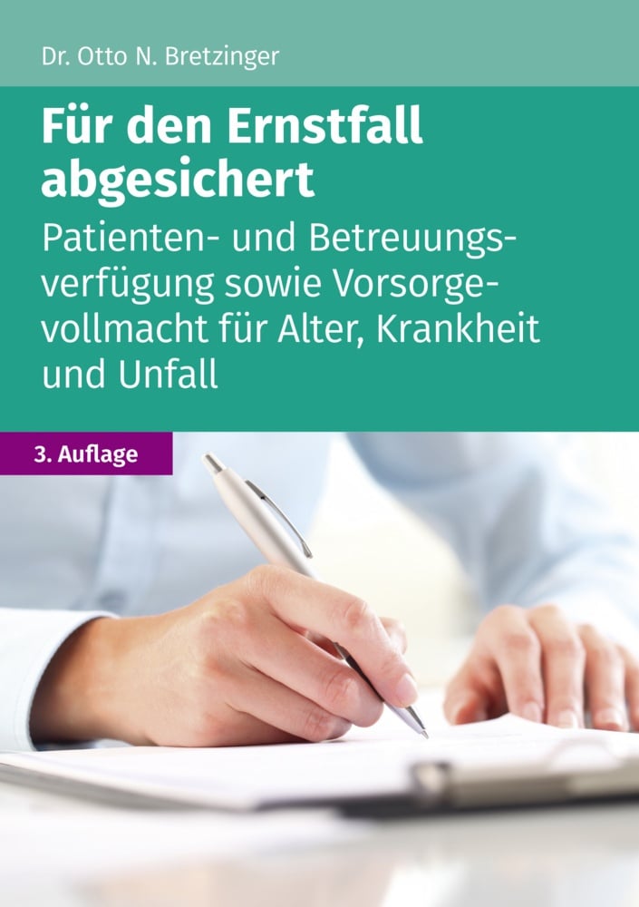 Für Den Ernstfall Abgesichert - Otto N. Bretzinger  Kartoniert (TB)