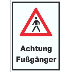 Achtung Fußgänger Aufkleber A7 (74x105mm)