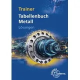 Europa Lehrmittel Verlag Lösungen zu 14030 Trainer Tabellenbuch Metall