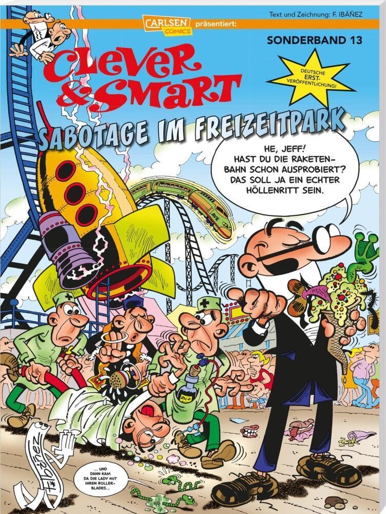 Sabotage Im Freizeitpark / Clever & Smart Sonderband Bd.13 - Francisco Ibáñez  Kartoniert (TB)