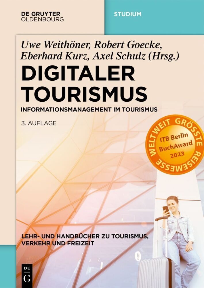 Lehr- Und Handbücher Zu Tourismus  Verkehr Und Freizeit / Digitaler Tourismus  Kartoniert (TB)