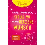 Silberschnur Verlag Die G Liebes Universum, erfüll mir meinen Herzenswunsch