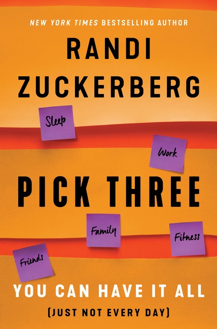 Pick Three - Randi Zuckerberg  Kartoniert (TB)