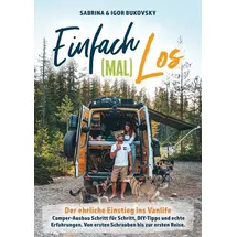 orbita media gmbh Einfach (mal) los - Der ehrliche Einstieg ins Vanlife