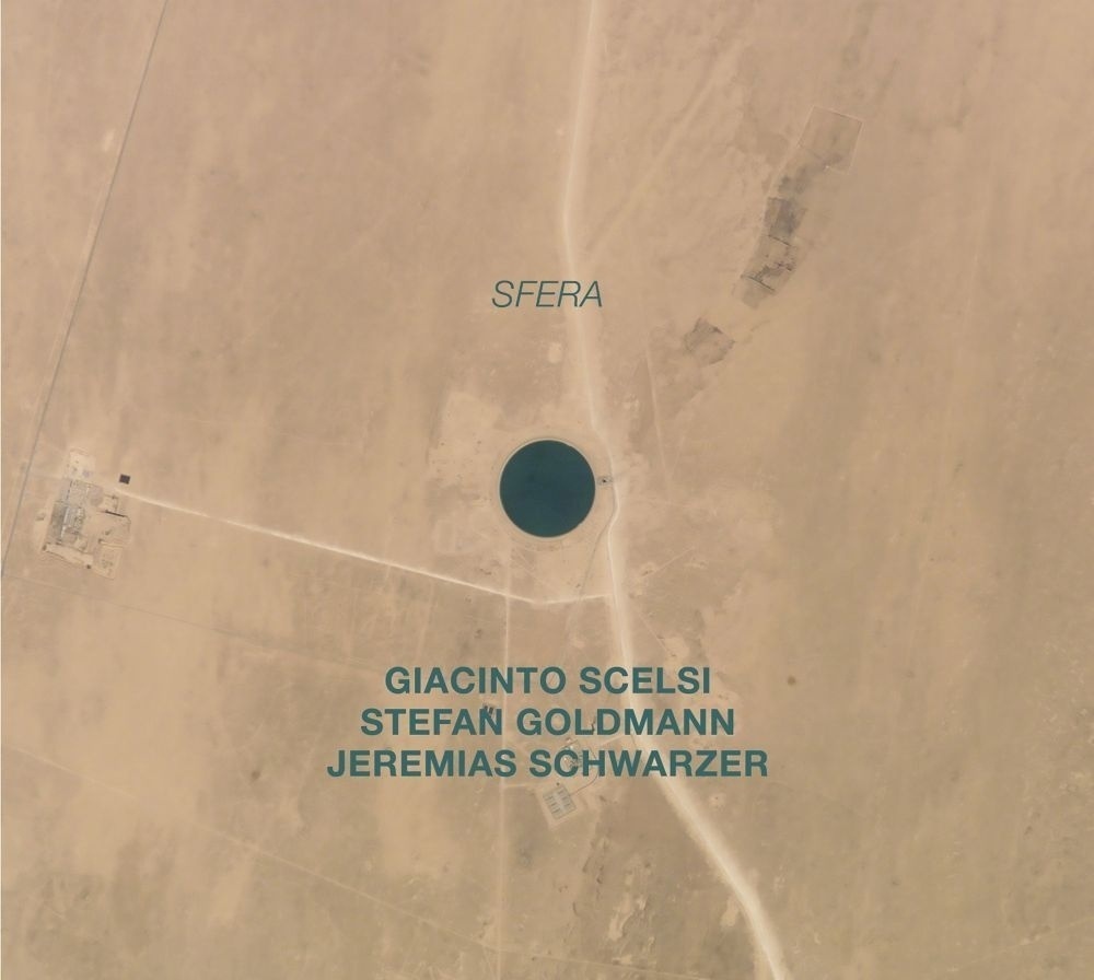 Sfera - Stefan Goldmann  Giacinto Scelsi  J Schwarzer. (CD)