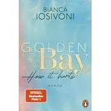 Penguin TB Verlag How it hurts / Golden Bay Bd.2