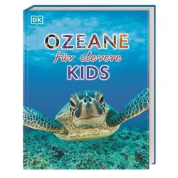 Wissen für clevere Kids. Ozeane für clevere Kids