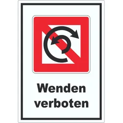 Wenden verboten Symbol und Text Wendeverbot A7 (74x105mm)