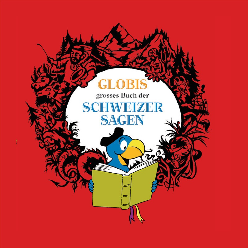Globi Schweizer Sagern - GLOBI (Hörbuch)
