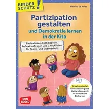 Don Bosco Kinderschutz: Partizipation gestalten und Demokratie lernen in der Kita: