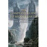 tolkien gb The Complete Guide to Middle-earth: The Definitive Guide to the World of J.R.R. Tolkien