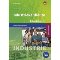 Westermann berufl.bildung Industriekaufleute 3. Arbeitsbuch. 3. Ausbildungsjahr