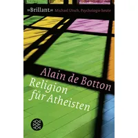 S. Fischer Verlag Religion für Atheisten: