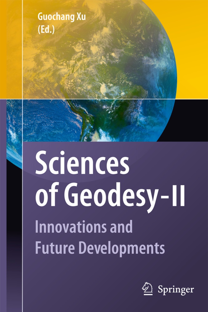 Sciences Of Geodesy.Vol.Ii  Kartoniert (TB)