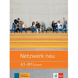 Netzwerk neu A1-B1. Grammatik