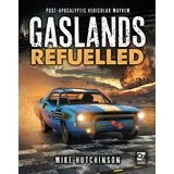 Bloomsbury Usa Gaslands: Refuelled