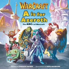 Insight Editions USA A is for Azeroth