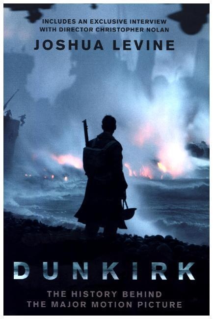 Dunkirk - Joshua Levine  Kartoniert (TB)